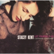 Stacey Kent/Let Yourself Go Celebrating Fred Astaire