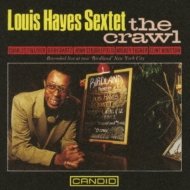 Louis Hayes/Crawl