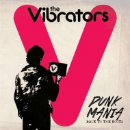 Vibrators/Punk Mania - Back To The Roots