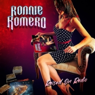 Ronnie Romero/Raised On Radio