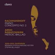 Rachmaninov Piano Concerto No.2, Babadjanian Heroic Ballad : Jean-Paul Gasparian(P)Stefan Blunier / Bern Symphony Orchestra