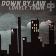 Down By Law/Lonely Town (Black ＆ White Haze)
