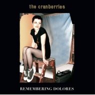 Cranberries/Remembering Dolores