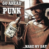 Go Ahead Punk�cmake My Day