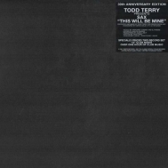 Todd Terry / Sax/This Will Be Mine Pt.1 (Black Vinyl / Official Reissue / Vinyl Only - 30th Annivers