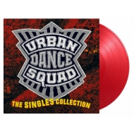 Urban Dance Squad/Singles Collection (Translucent Red Coloured Vinyl)(180g)(Ltd)
