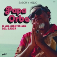 Papa Orbe / Los Cientificos Del Sabor/Sabor Y Medio