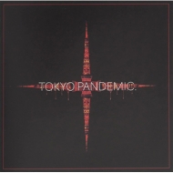α/Tokyo Pandemic.