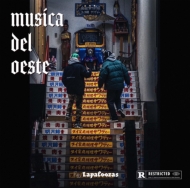 LaLapaloozas/Musica Del Oeste