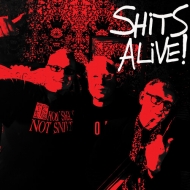 Shits Alive