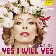 シュネーベル、ディーター（1930-）/Yes I Will Yes： Sarah Maria Sun(S) J. fischer(Perc) +johannes Schollhorn