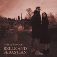 Belle And Sebastian/A Bit Of Previous