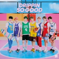 DRIPPIN/So Good (B)(+dvd)(Ltd)