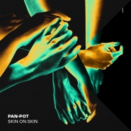 Pan-pot/Skin On Skin