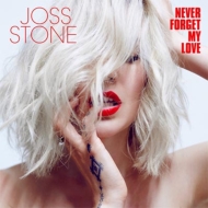 Joss Stone/Never Forget My Love
