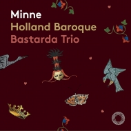 Medieval Classical/Minne： Holland Baroque Bastarda Trio (Hyb)