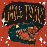 Uncle Toasty/Uncle Toasty (10inch)