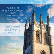 羧ʥ˥Х/The Sweet  Merry Month M. williams / Oxford Magdalen College Cho