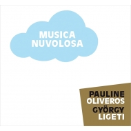 �ꥲ�ƥ��������른��1923-2006��/Musica Nuvolosa�� Nsemble 0 +pauline Oliveros