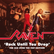 Raven/Rock Until You Drop - The 4cd Over The Top Edition