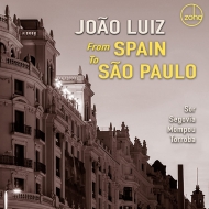 *ギター・オムニバス*/Joao Luiz： From Spain To Sao Paulo-spanish Guitar Music Of The 19th ＆ 20th Century