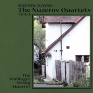 Wayne Hayden (1949-)/The Nuzerov Quartet 3 4 5  Wallinger Sq