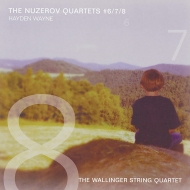 Wayne Hayden (1949-)/The Nuzerov Quartet 6 7 8  Wallinger Sq