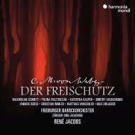 Der Freischutz: Jacobs / Freiburg Baroque O M.schmitt Pasztircsak K.kasper Ivashchenko