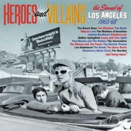 Heroes And Villains -The Sound Of Los Angeles 1965-68 -3cd Clamshell Box