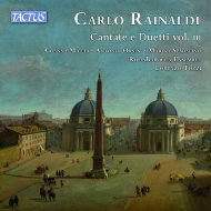 ライナルディ、カルロ（1611-1691）/Cantate Duetti Vol.3： Roma Barocca Ensemble Frisani Iannicola