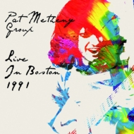 Pat Metheny/Live In Boston 1991 (Ltd)
