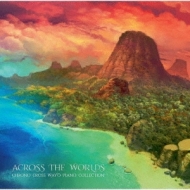 Across the Worlds: Chrono Cross Wayo Piano Collection (2枚組アナログレコード)