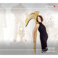 Harp Classical/Elisabeth Plank： Musings
