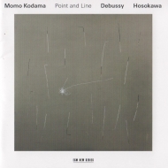 Dots and Lines ~Debussy & Toshio Hosokawa: Collection of Etudes Momo Kodama