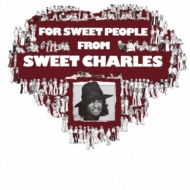 For Sweet People From Sweet Charles 【生産限定盤】