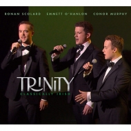 Trinity: Classically Irish