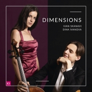 *チェロ・オムニバス*/Dimensions-a. part Grieg Schnittke： Skanavi(Vc) D. ivanova(P)