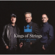Kings Of Strings/Live In Belgrade 2012