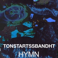 Tonstartssbandht/Hymn