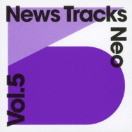 Various/News Tracks Neo Vol.5