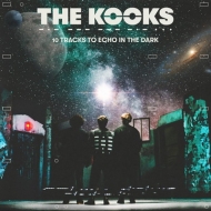 Kooks/10 Tracks To Echo In The Dark