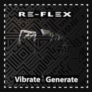 Vibrate Generate (2CD Digipak Edition)