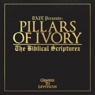Pillars Of Ivory/Biblical Scripturez