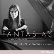 Fantasias-c.p.e.bach & Mozart: Melisande Mcnabney(Fp)