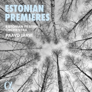 Estonian Premieres : Paavo Jarvi / Estonian Festival Orchestra