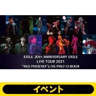 Exile 20th Anniversary Exile Live Tour 2021 Red Phoenix Live Photo Book All Ver.