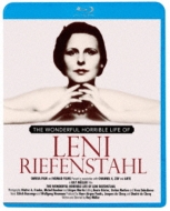 The Wonderful Horrible Life Of Leni Riefenstahl