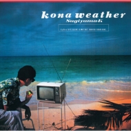 kona weather -35th Anniversary Edition-