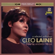 Cleo Laine/You'll Answer To Me  A Selected Anthology