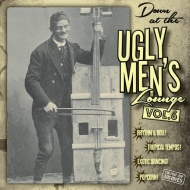 Professor Bop Presents/Down At The Ugly Men's Lounge Vol. 6 (10inch+cd)